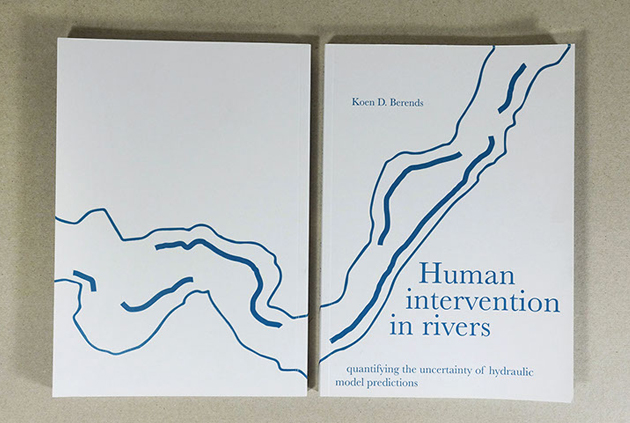 PROEFSCHRIFT ONTWERP: KOEN BERENDS – HUMAN INTERVENTION IN RIVERS: QUANTIFYING THE UNCERTAINTY OF HYDRUALIC MODEL PREDICTIONS